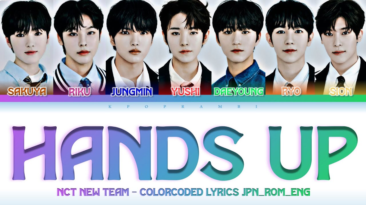 Performace Ver] NCT NEW TEAM (NCT WISH) - ''Hands Up'' Lyrics 歌詞